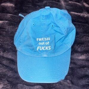 "Fresh out of F**KS" Baseball Cap